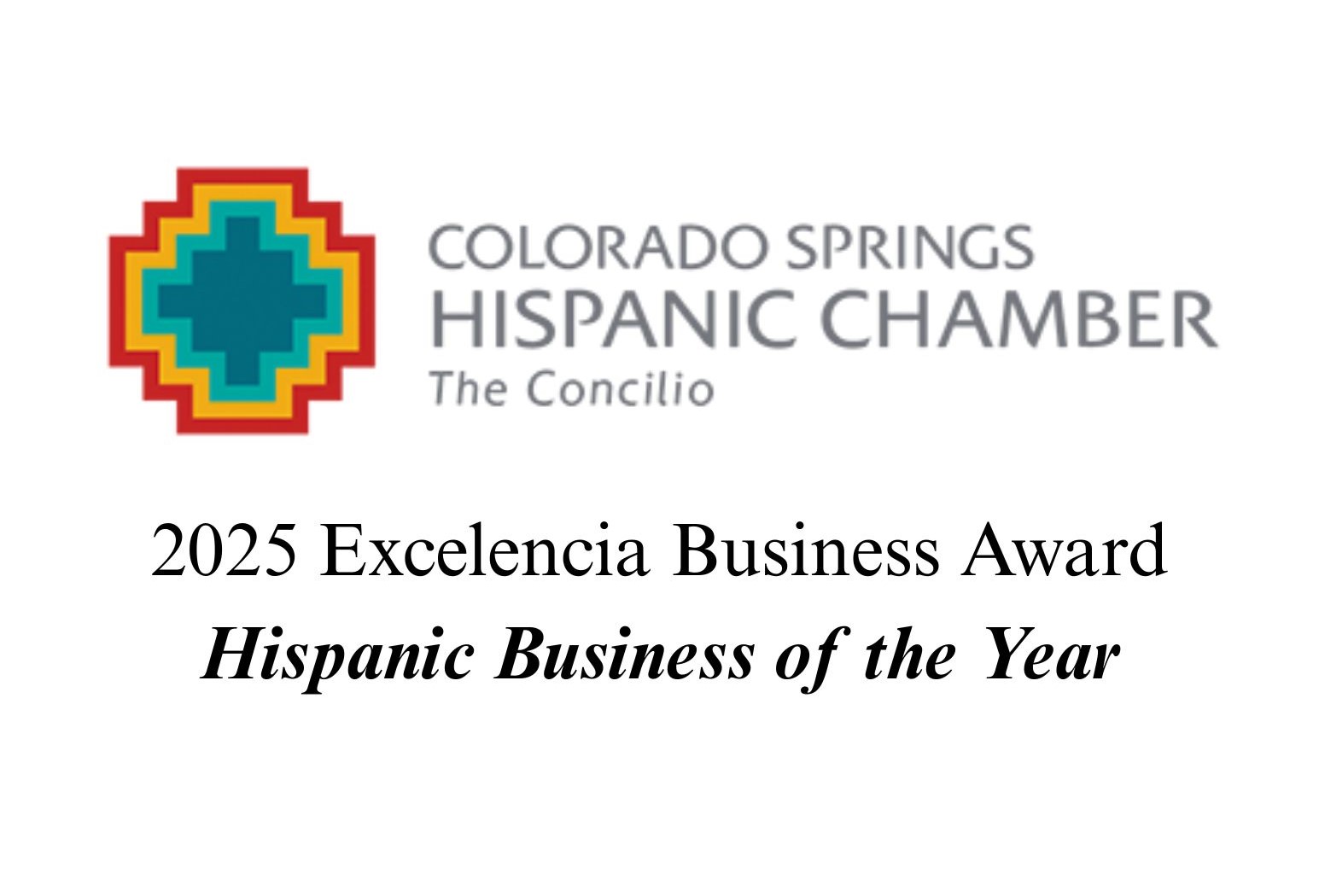 2025 Excelencia Business Award - Hispanic Business of the Year